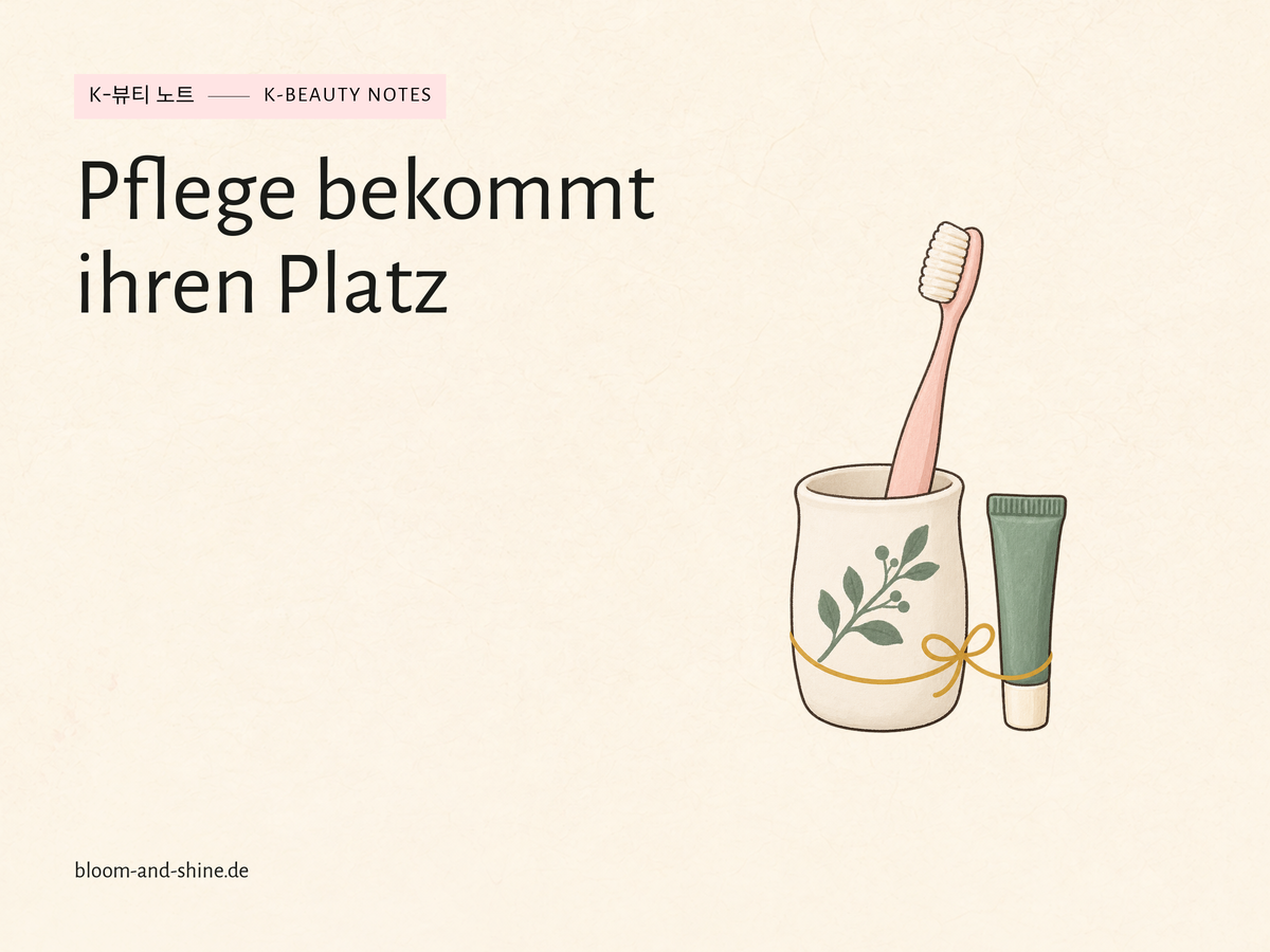 Gewohnheiten verknüpfen: So bekommt deine Pflege einen festen Platz im Tag