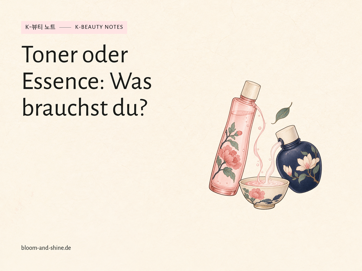 Toner und Essence: Was ist der Unterschied, und brauchst du beides?
