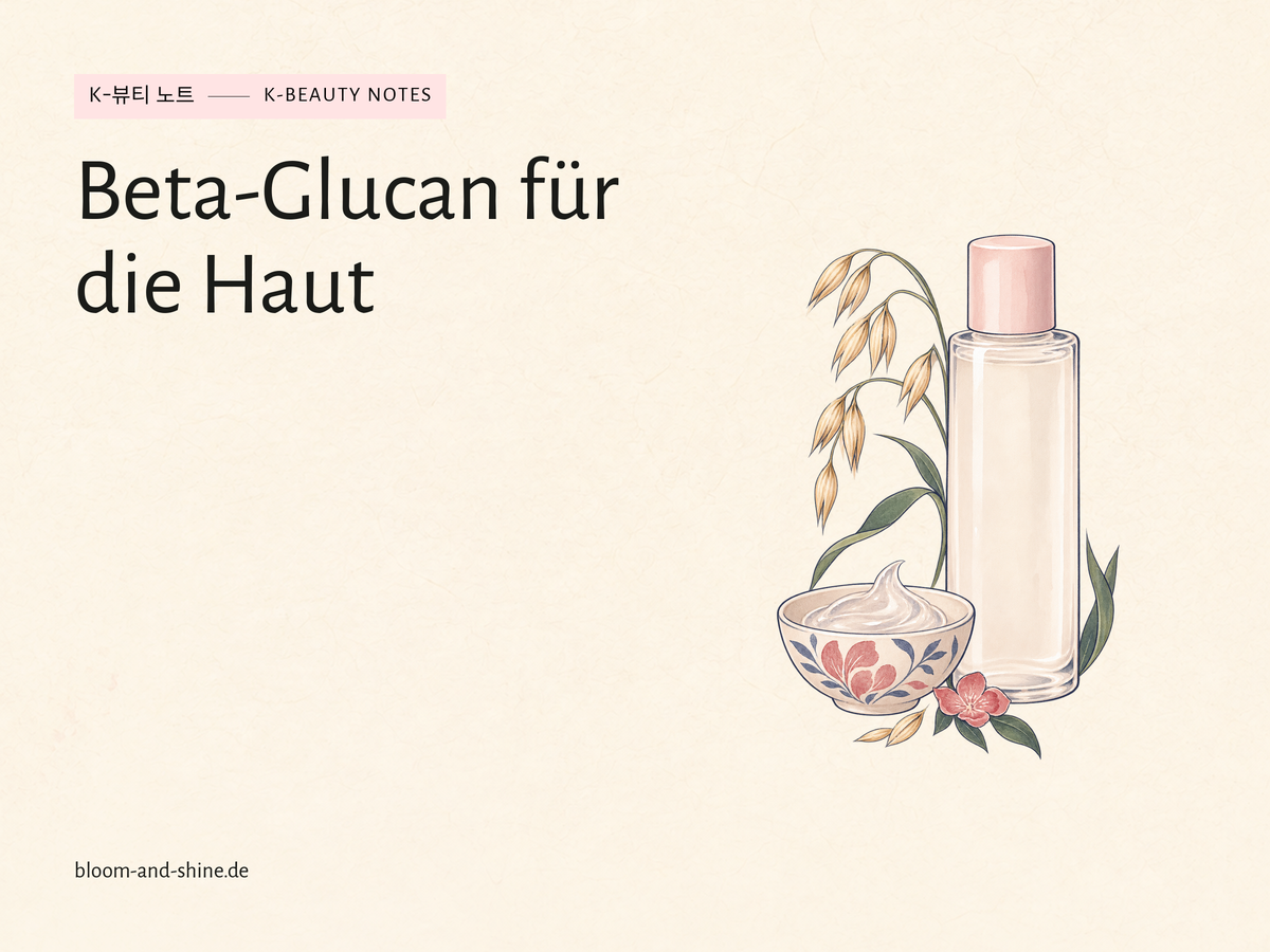 Beta-Glucan für die Haut: Was kann der Inhaltsstoff?